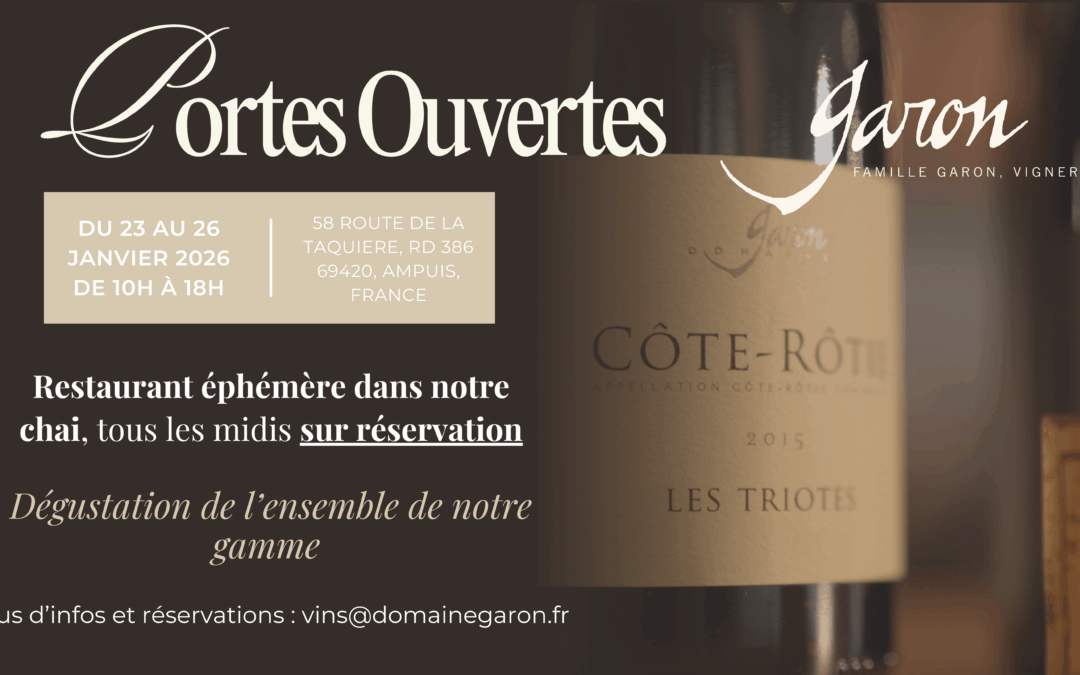 Portes Ouvertes Janvier 2026 – Domaine Garon